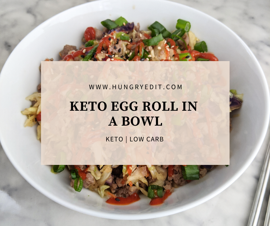 Keto Egg Roll in a Bowl